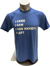 Load image into Gallery viewer, I Came I Saw - T-Shirt