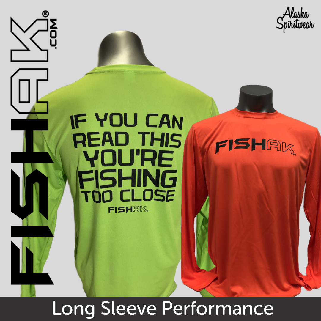Fish AK - If you can read this  - Adult Long Sleeve Performance